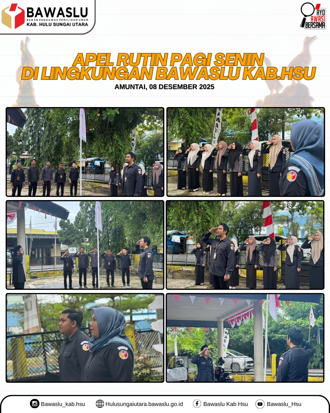 Bawaslu Gelar Apel Rutin Senin di Lingkungan Bawaslu HSU
