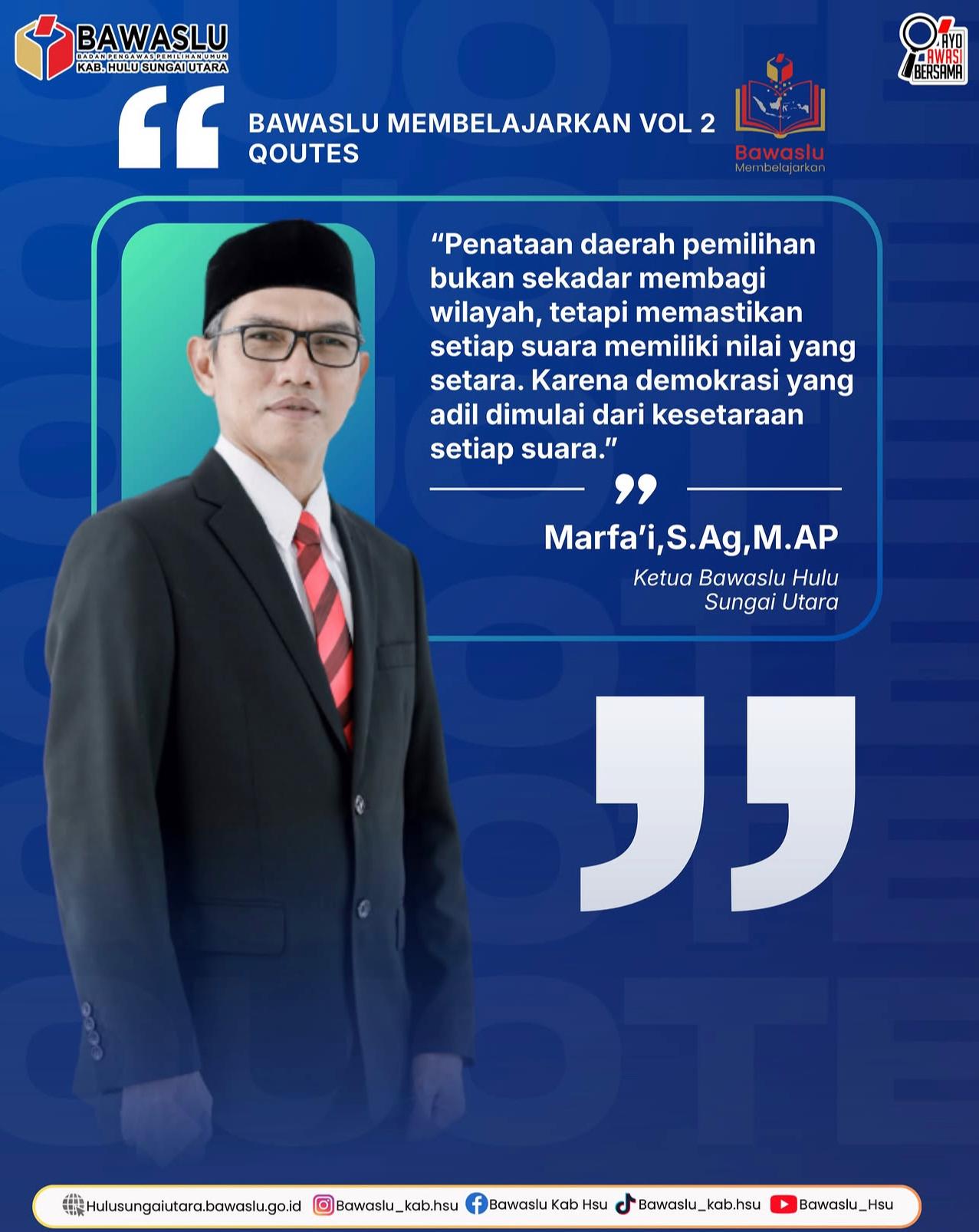 Bawaslu Membelajarkan Volume 2: Kesetaraan Suara, Fondasi Demokrasi yang adil