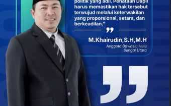 Bawaslu HSU Membelajarkan Vol.2 : Mendorong Representasi Politik yang Adil